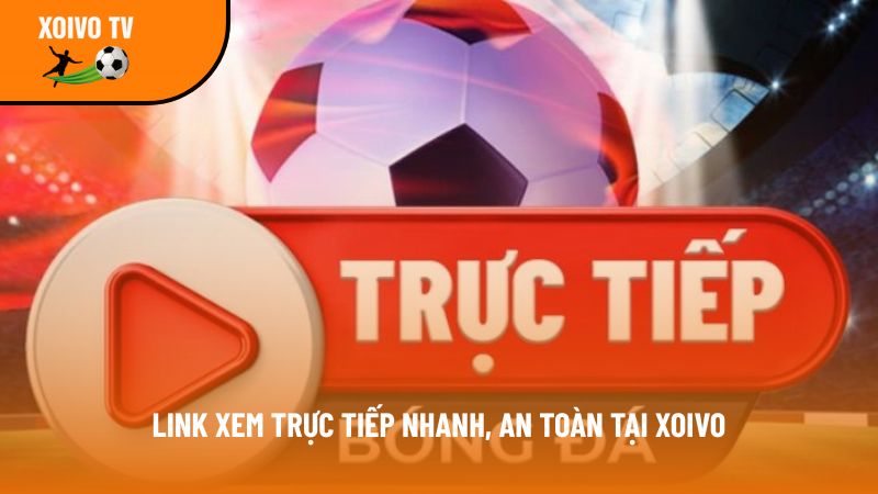 link truc tiep